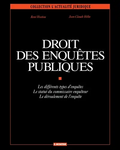 Droit des enquêtes publiques