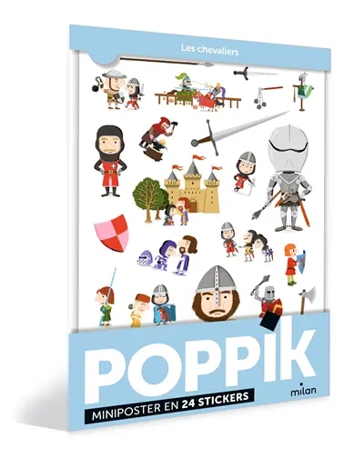 Les chevaliers : miniposter en 24 stickers