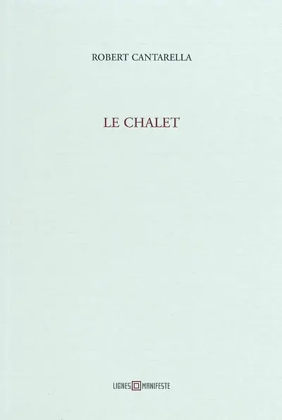 Le chalet