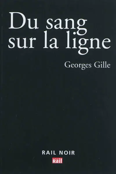 Du sang sur la ligne