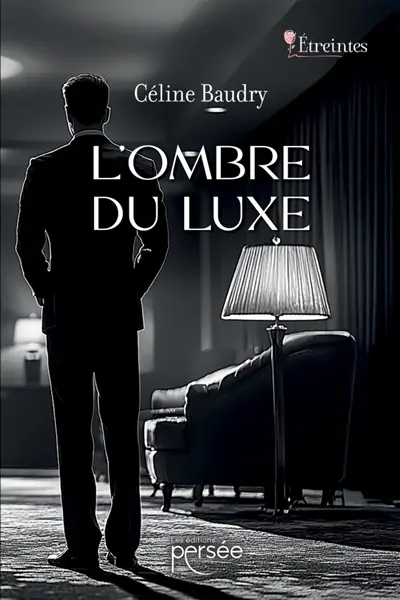 L'ombre du luxe