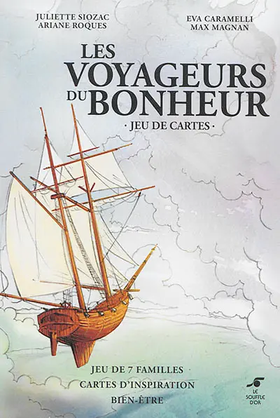 Les voyageurs du bonheur : jeu de cartes : jeu de 7 familles, cartes d'inspiration bien-être