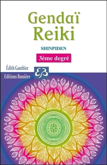 Gendaï reiki. Fudo myoo ho : livret d'accompagnement du troisième degré, shinpiden