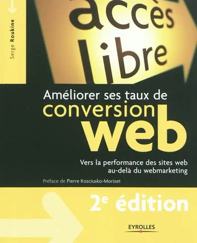 Améliorer ses taux de conversion web : vers la performance des sites web au-delà du webmarketing