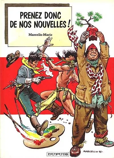 Prenez donc de nos nouvelles