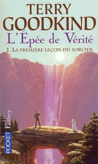 L'épée de vérité. Vol. 1. La première leçon du sorcier