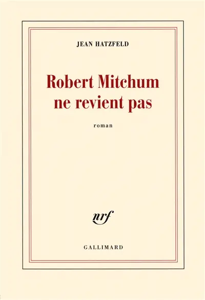 Robert Mitchum ne revient pas