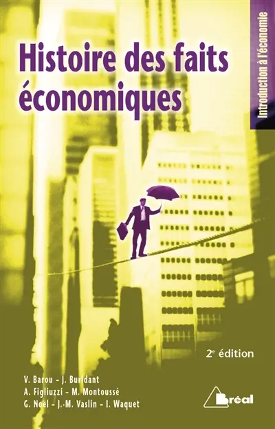 Histoire des faits économiques