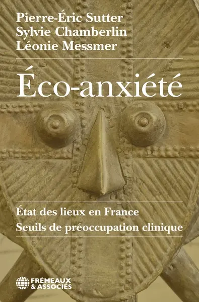 Eco-anxiété : état des lieux en France, seuils de préoccupation clinique