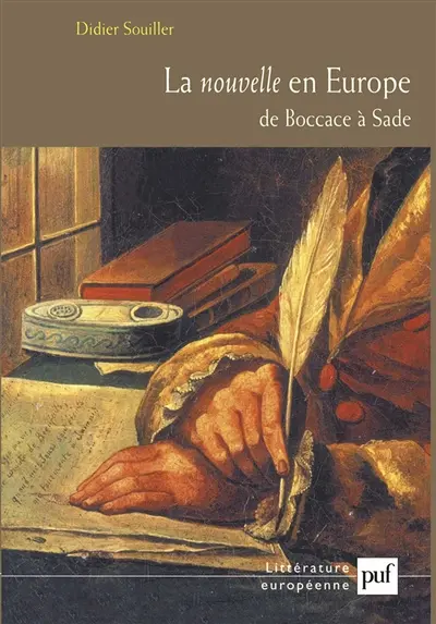 La nouvelle en Europe : de Boccace à Sade