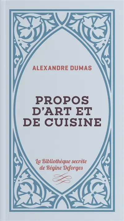 Propos d'art et de cuisine