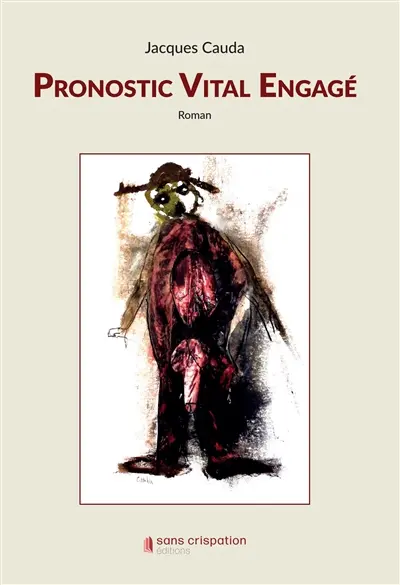 Pronostic vital engagé