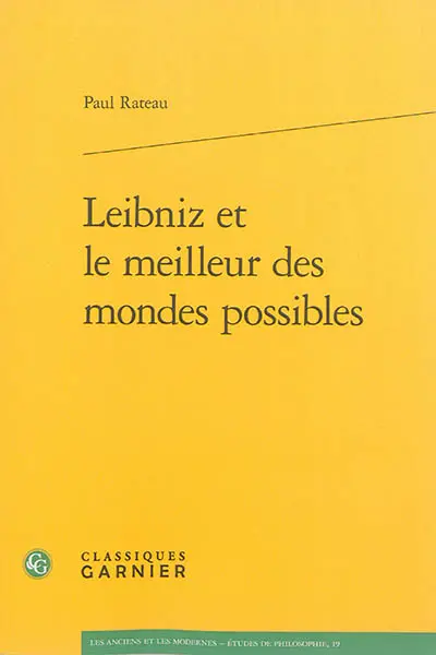 Leibniz et le meilleur des mondes possibles