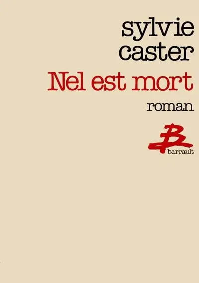Nel est mort