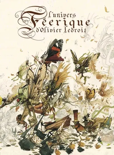 L'univers féerique d'Olivier Ledroit