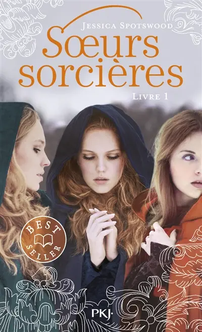 Soeurs sorcières. Vol. 1