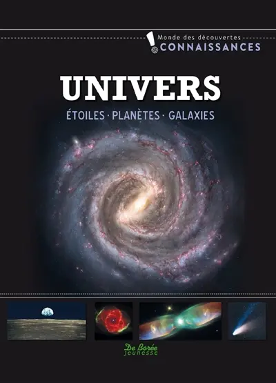Univers : étoiles, planètes, galaxies