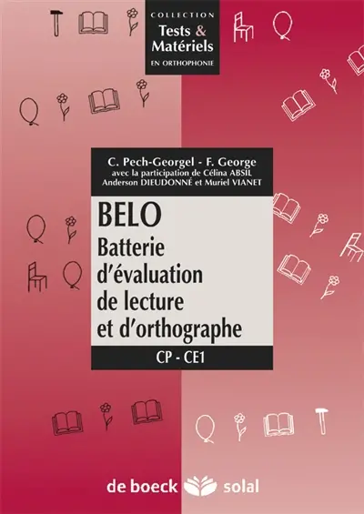 BELO : batterie d'évaluation de la lecture et d'orthographe