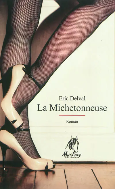La michetonneuse