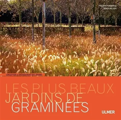 Les plus beaux jardins de graminées