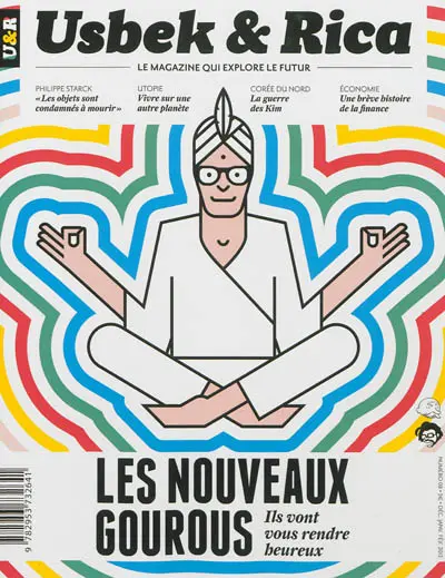 Usbek & Rica, n° 8. Les nouveaux gourous : ils vont vous rendre heureux