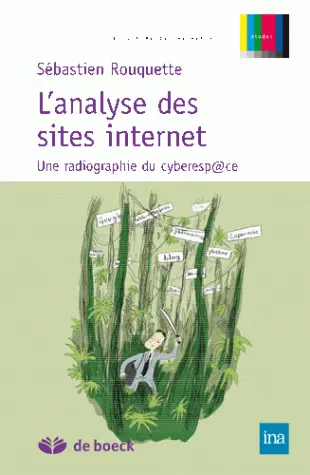 L'analyse des sites Internet : une radiographie du cyberesp@ce