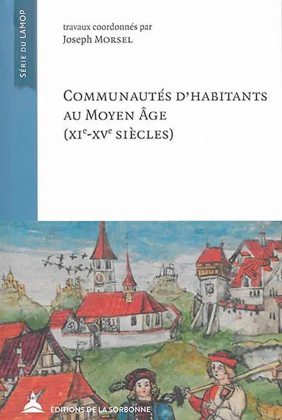 Communautés d'habitants au Moyen Age (XIe-XVe siècles)