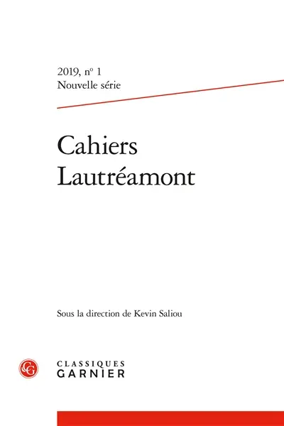 Cahiers Lautréamont : nouvelle série, n° 1 (2019)