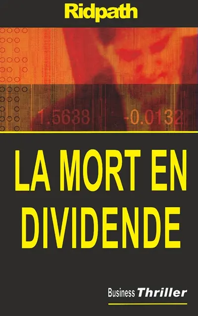 La mort en dividende