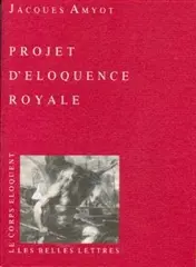 Projet d'éloquence royale