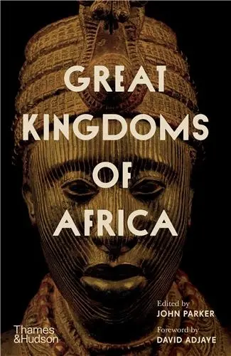 Great Kingdoms of Africa (Hardback)