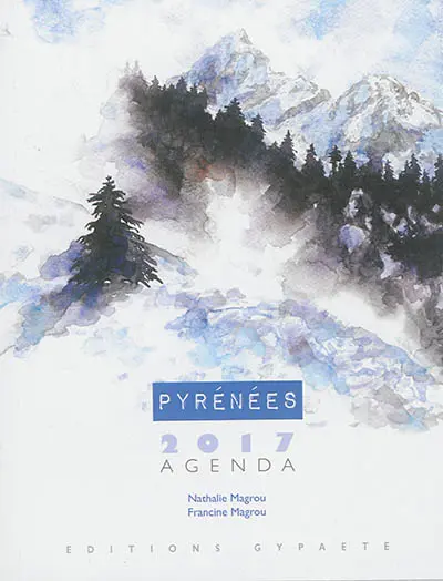 Pyrénées : agenda 2017