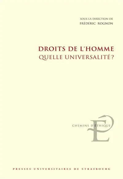 Droits de l'homme : quelle universalité ?