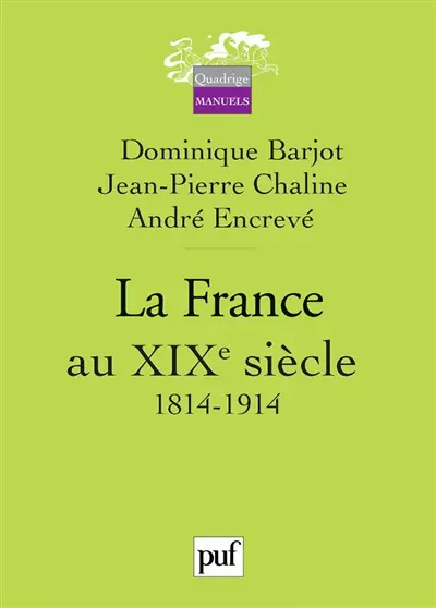 La France au XIXe siècle, 1814-1914