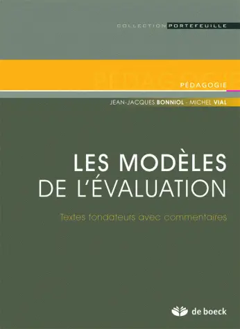 Les modèles de l'évaluation : textes fondateurs avec commentaires