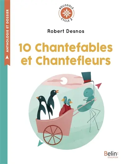 10 chantefables et chantefleurs