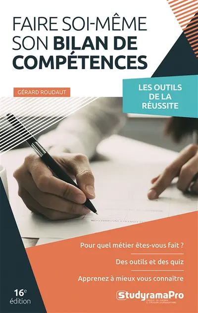Faire soi-même son bilan de compétences : les outils de la réussite