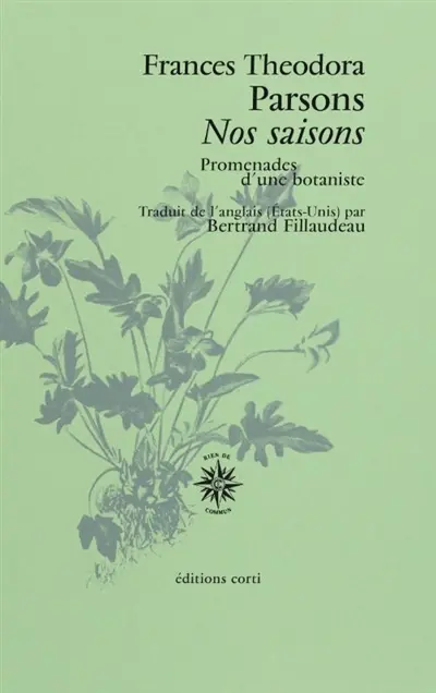 Nos saisons : promenades d'une botaniste