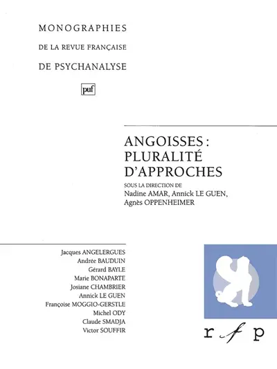 Angoisses : pluralité d'approches. Vol. 2