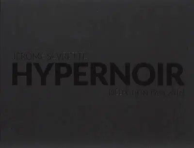 Hypernoir : sélection 1988-2016