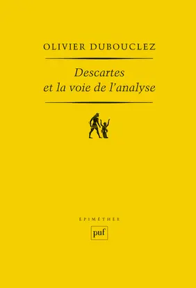 Descartes et la voie de l'analyse