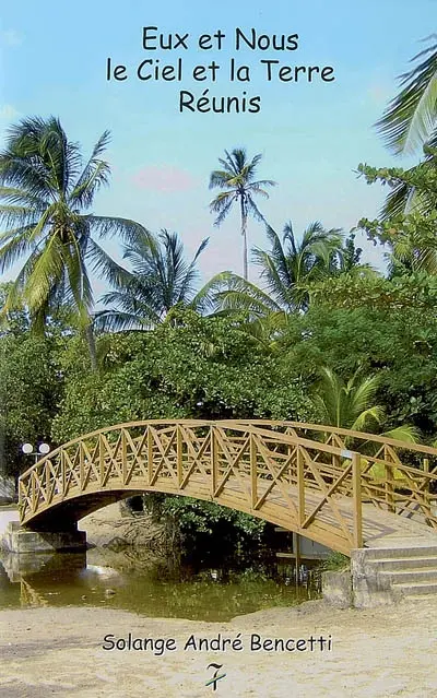 Eux et nous, le ciel et la Terre réunis