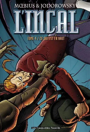 L'Incal. Vol. 4. Ce qui est en haut