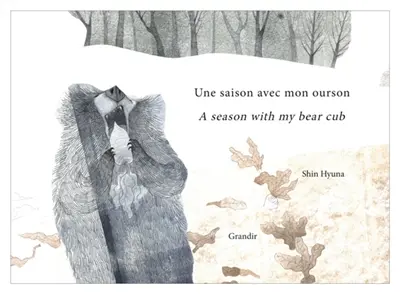 Une saison avec mon ourson