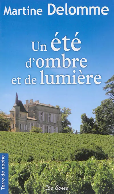 Un été d'ombre et de lumière