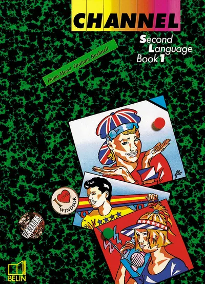 Channel 4 : langue vivante 2, livre de l'élève