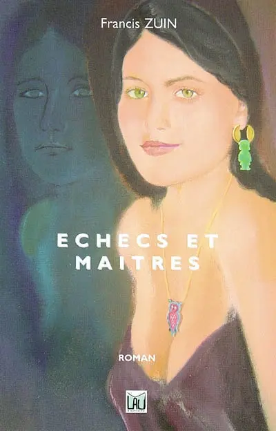 Echecs et maîtres