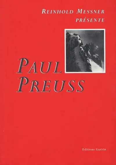 Paul Preuss : 1886-1913