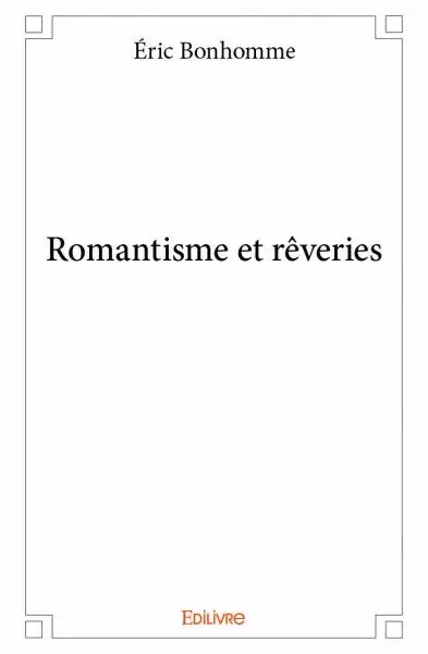 Romantisme et rêveries
