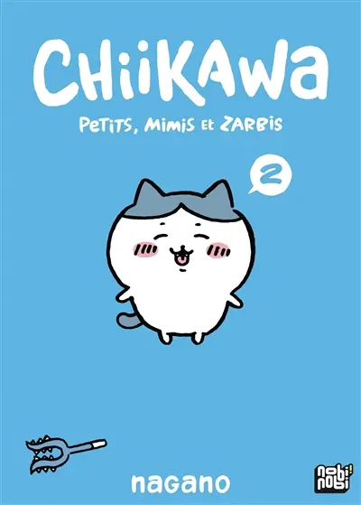 Chiikawa : petits, mimis et zarbis. Vol. 2